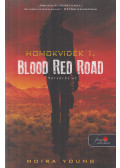 Young, Moira - Blood Red Road - Vérvörös út