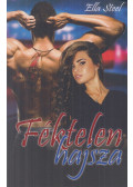 Ella Steel - Féktelen hajsza (dedikált)