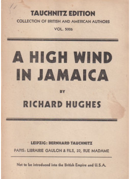 Hughes, Richard - A High Wind in Jamaica Hughes, Richard - A High Wind in Jamaica, Leipzig 0 antikvár könyv