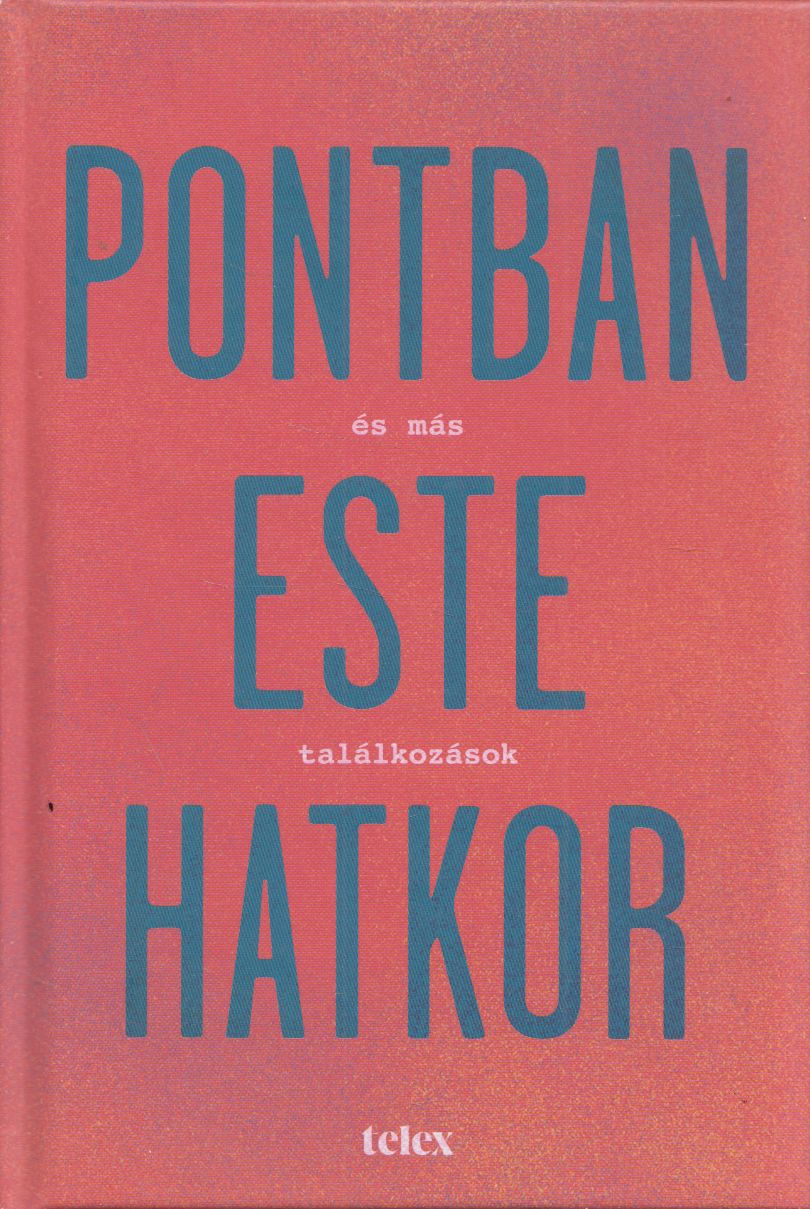 Haász János - Pontban este hatkor Haász János - Pontban este hatkor, null 2023 antikvár könyv