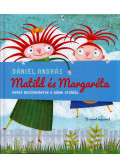Dániel András - Matild és Margaréta, avagy boszorkányok a Bármi utcából