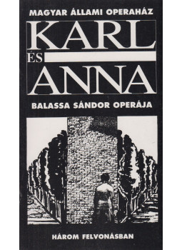 Balassa Sándor, Dolinszky Miklós (szerk.) - Karl és Anna, Budapest 0 antikvár könyv