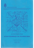 Dr. Bagyinszki Gyula - Gyártásismeret és technológia