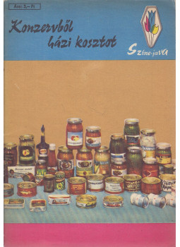 Turós Emil - Konzervből házi kosztot Turós Emil - Konzervből házi kosztot, Budapest 1968 antikvár könyv