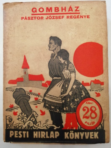 Pásztor József - Gombház, null 1 antikvár könyv