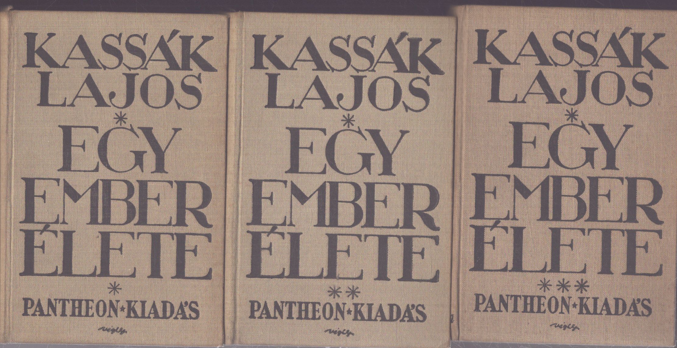 Kassák Lajos - Egy ember élete I-III. (aláírt)