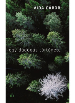 Vida Gábor - Egy dadogás története Vida Gábor - Egy dadogás története, Budapest 2017 antikvár könyv