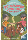 Vadadi Adrienn - Kockacukor lovassuli - A lovastúra