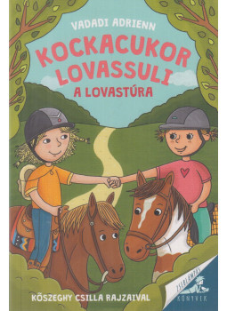 Vadadi Adrienn - Kockacukor lovassuli - A lovastúra Vadadi Adrienn - Kockacukor lovassuli - A lovastúra, Budapest 2024 antikvár könyv