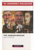 W. Somerset Maugham - The Hairless Mexican Retold by Philip King