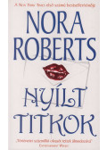 Nora Roberts - Nyílt titkok
