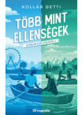 Kollár Betti - Több mint ellenségek