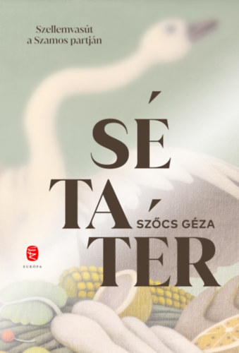 Szőcs Géza - Sétatér, null 2026 antikvár könyv