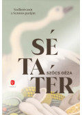 Szőcs Géza - Sétatér