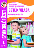 Süveges Andrea, Szombatnémolnár Marianna - Ügyesedj, okosodj: Betűk világa 1. osztály