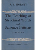 A. S. Hornby - The Teaching of Structural Words and Sentence Patterns - Stage One