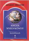 Báti László,Véges István - Angol nyelvkönyv kezdőknek