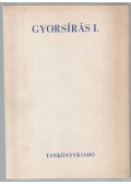 Királdiné Soltész Mária - Gyorsírás I.