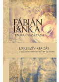 Fábián Janka - Emma évszázada