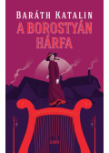 Baráth Katalin - A borostyán hárfa