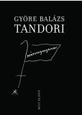 Györe Balázs - Tandori