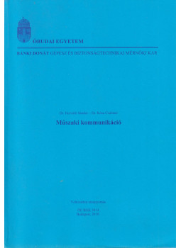 Dr. Horváth Sándor, Dr. Kósa Csabáné - Műszaki kommunikáció Dr. Horváth Sándor, Dr. Kósa Csabáné - Műszaki kommunikáció, Budapest 0 antikvár könyv