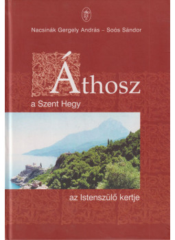 Herczeg Zsuzsanna, Szalai Katalin - Áthosz Herczeg Zsuzsanna, Szalai Katalin - Áthosz, Budapest 2004 antikvár könyv