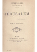 Pierre Loti - Jérusalem