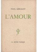 Paul Géraldy - L'Amour