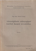 Nagy Iván,Thurzó György - Adatszolgáltatás műanyagipari kísérleti üzemek tervezéséhez