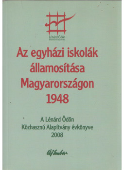 Szabó Csaba, Szigeti László - Az egyházi iskolák államosítása Magyarországon 1948 Szabó Csaba, Szigeti László - Az egyházi iskolák államosítása Magyarországon 1948, BudapestA magyar országgyűlés 1948. június 16-án fogadta el az egyházi iskolák államosításáról szóló törvényt. A katolikus egyház és a magyar nemzet történetében is mérföldkő ez az esemény, melyről idén szeptemberben konferenciát rendezett a Lénárd Ödön K 2008 antikvár könyv
