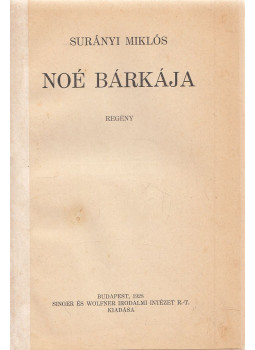 Surányi Miklós - Noé bárkája, Budapest 1928 antikvár könyv