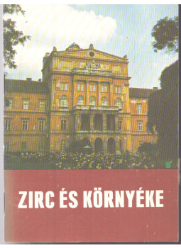 Illés Ferenc- Dr. Tóth Sándor - Zirc és környéke Illés Ferenc- Dr. Tóth Sándor - Zirc és környéke, null 1983 antikvár könyv