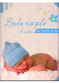 Balázsi Szilvia - Babanapló - Kisfiú - Az első évem