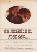 Nagy Istvánné - És beszéld el fiadnak...