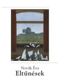 Novák Éva - Eltűnések
