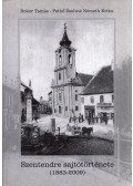 Bokor Tamás,Pethő Zsoltné Németh Erika - Szentendre sajtótörténete (1883-2009)