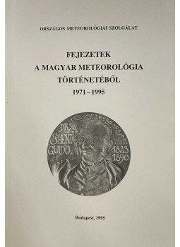 dr. Simon Antal, Tanczer Tibor - Fejezetek a magyar meteorológia történetéből 1971-1995, null 1995 antikvár könyv