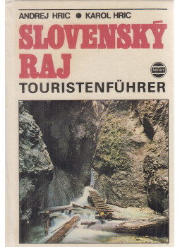 Hric, Karol - Slovensky raj Hric, Karol - Slovensky raj, Bratislava 0 antikvár könyv