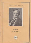 Wagner - Walkür