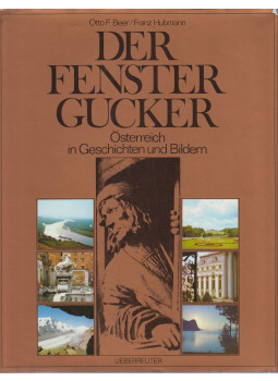 Otto F. Beer, Franz Hubmann - Der Fenster Gucker Otto F. Beer, Franz Hubmann - Der Fenster Gucker, Wien 1974 antikvár könyv