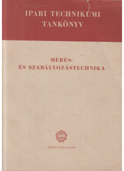 Iszlay Tibor - Mérés- és szabályozástechnika Iszlay Tibor - Mérés- és szabályozástechnika, Budapest 1964 antikvár könyv