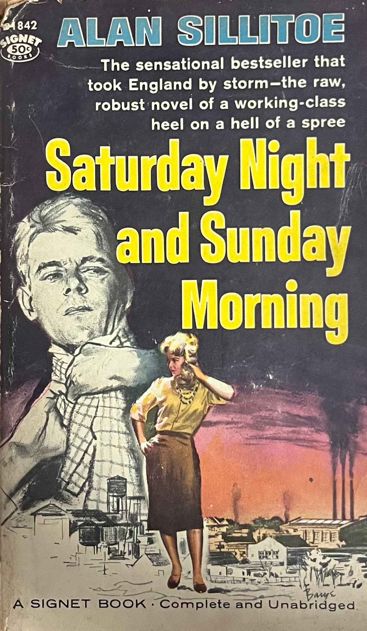 Alan Sillitoe - Saturday Night and Sunday Morning Alan Sillitoe - Saturday Night and Sunday Morning, null 1959 antikvár könyv