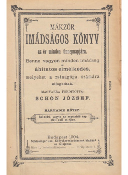 - Mákzór - Imádságos könyv III. - Mákzór - Imádságos könyv III., Budapest 1904 antikvár könyv