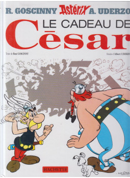 Goscinny, Uderzo - Asterix - Le Cadeau de César Goscinny, Uderzo - Asterix - Le Cadeau de César, Paris 2004 antikvár könyv