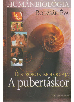 Bodzsár Éva - Humánbiológia Bodzsár Éva - Humánbiológia, Budapest 2003 antikvár könyv