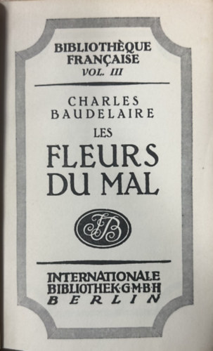 Charles Baudelaire - Fleurs de Mal, Berlin -3 antikvár könyv