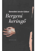 Benedek István Gábor - Bergeni keringő (dedikált)