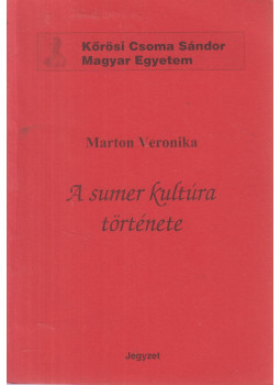 Marton Veronika - A sumir kultúra története, null 0 antikvár könyv