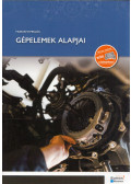Horváth Miklós - Gépelemek alapjai